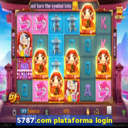 5787.com plataforma login